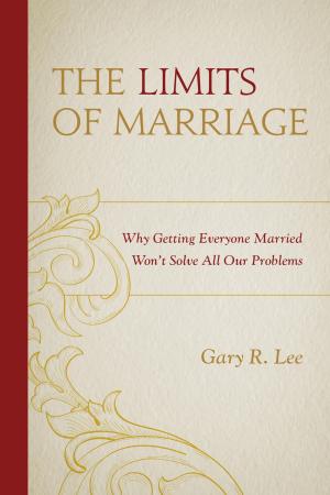 Cover of the book The Limits of Marriage by Gabriel Moran