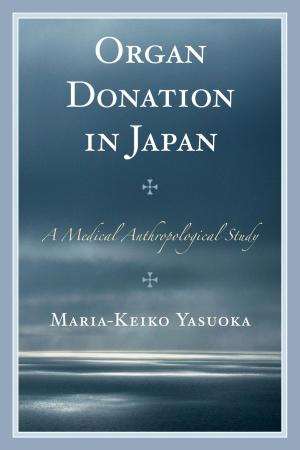 Cover of the book Organ Donation in Japan by John J. Pitney Jr., John-Clark Levin