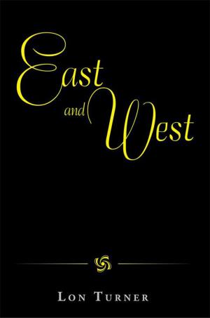Cover of the book East and West by Evelyn Kaduk Lowy