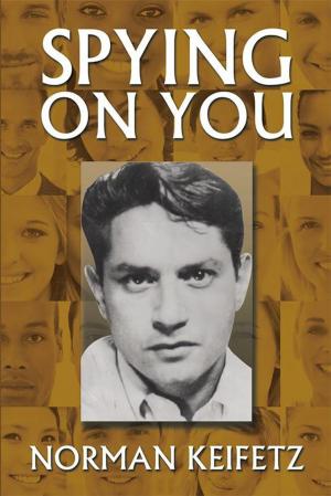 Cover of the book Spying on You by Robert Harlow