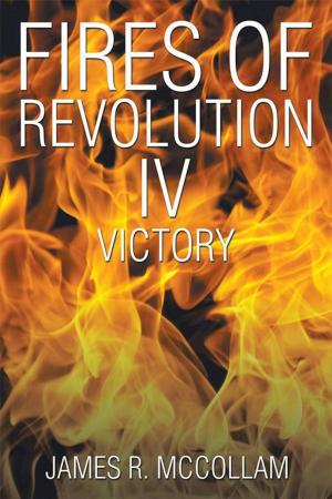 Cover of the book Fires of Revolution Iv by Rajnish Roy