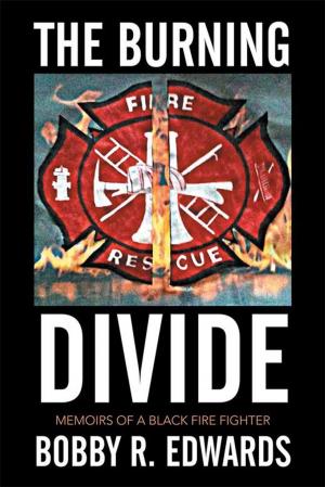 Cover of the book The Burning Divide by Cal S. Mobley Jr.