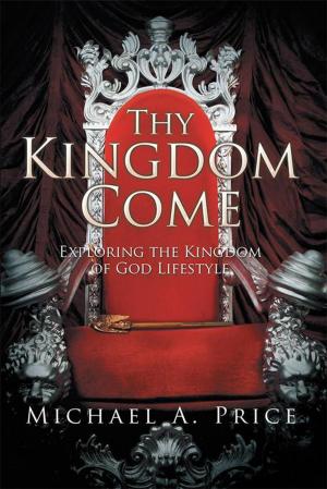 Cover of the book Thy Kingdom Come by Willy Goellner