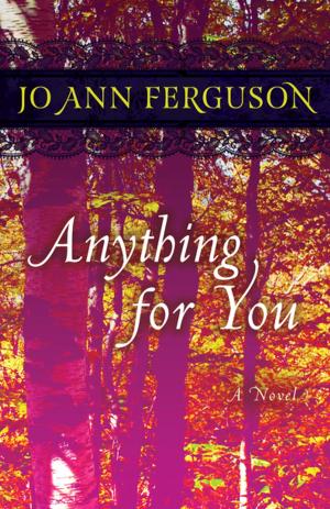Cover of the book Anything for You by Evelyn Anthony