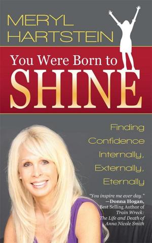 Cover of the book You Were Born to Shine by 刑事, 南飛熊