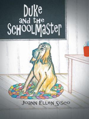 Cover of the book Duke and the Schoolmaster by Phyllis Rhoda Weprin