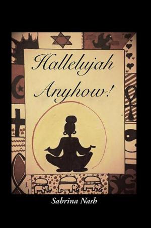 Cover of the book Hallelujah Anyhow! by DEBBIE A. HARRIS