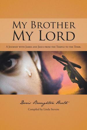 Cover of the book My Brother, My Lord by Mwepu Kalenga