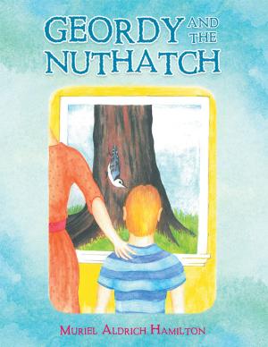 Cover of the book Geordy and the Nuthatch by Yolanda Jones