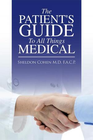 Book cover of The Patient's Guide to All Things Medical