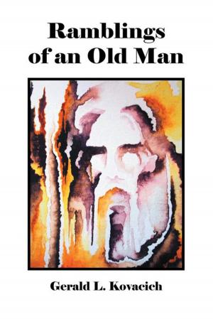 Cover of the book Ramblings of an Old Man by Apostle Christopher Russell