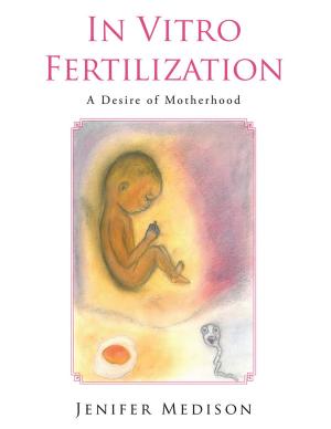 Cover of the book In Vitro Fertilization by Steven Fazekas