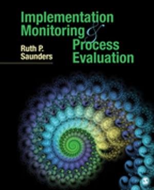 Cover of the book Implementation Monitoring and Process Evaluation by Professor John Hughes, Professor Peter J Martin, Wes Sharrock