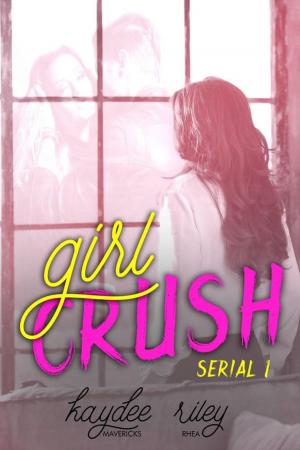 Cover of the book Girl Crush by Vivi Anna