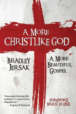 Cover of A More Christlike God