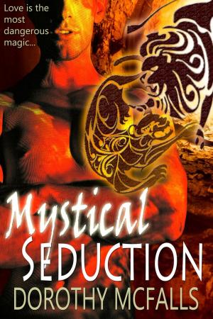 Cover of the book Mystical Seduction by steve michel