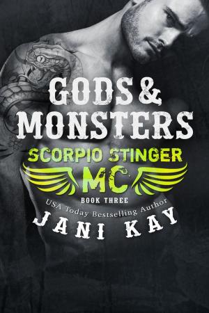 Book cover of Gods & Monsters ~ Jani Kay