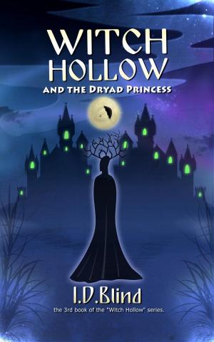Book cover of Witch Hollow and the Dryad Princess