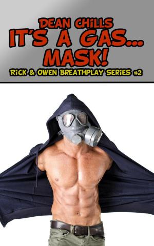 Book cover of It's a Gas ... Mask!