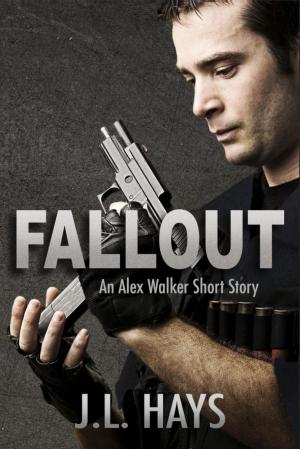 Book cover of Fallout: An Alex Walker Short Story
