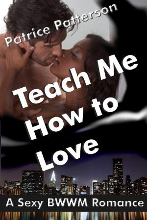 Cover of the book Teach Me How To Love by Anne Mather