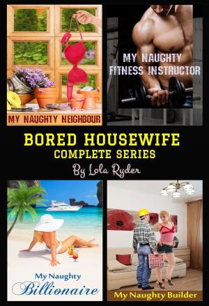 Cover of Bored Housewife Series (Books 1-4)