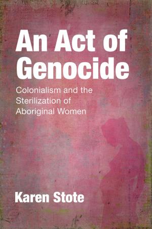 Cover of the book An Act of Genocide by Elaine Coburn