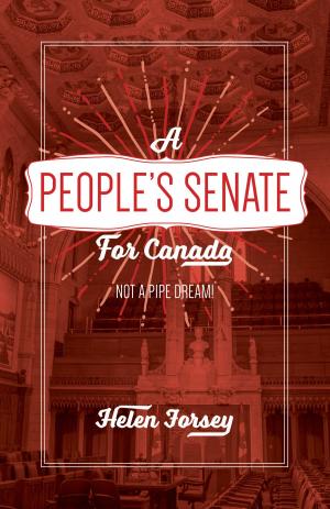 Cover of the book A People’s Senate for Canada by Matt Hern, Selena Couture, Daisy Couture, Sadie Couture