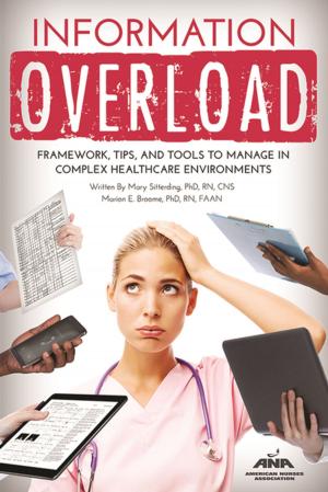 Cover of the book Information Overload by American Nurses Association, National Association of Pediatric Nurse Practitioners