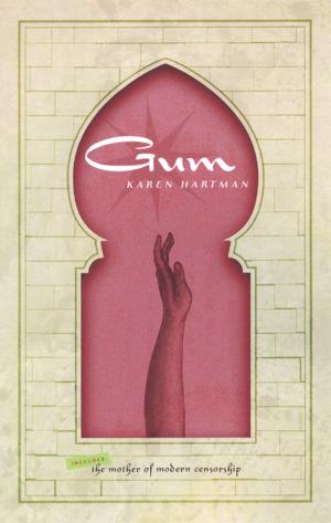 Cover of the book Gum by Melissa James Gibson