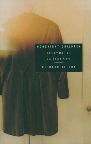 Book cover of Goodnight Children Everywhere and Other Plays