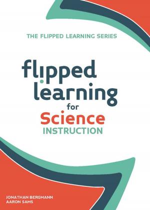 Cover of the book Flipped Learning for Science Instruction by Jonathan Bergmann, Aaron Sams