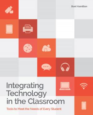 Cover of the book Integrating Technology in the Classroom by Jonathan Bergmann, Aaron Sams