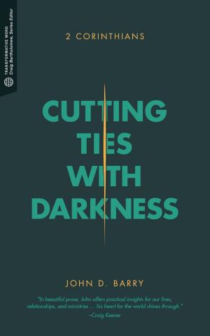 Book cover of Cutting Ties with Darkness