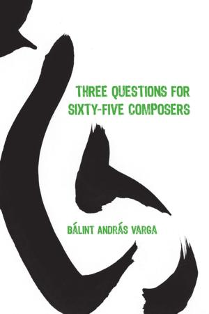Cover of the book Three Questions for Sixty-Five Composers by Bill Scott