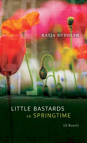 Cover of the book Little Bastards in Springtime by Eric Beck Rubin