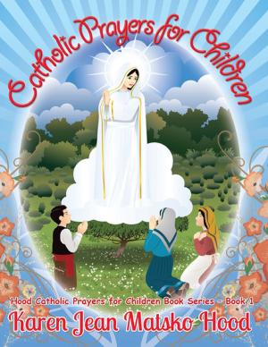 Book cover of Catholic Prayers for Children