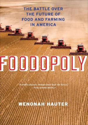 Cover of the book Foodopoly by Nínive Calegari, Neko Case