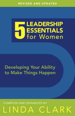 Book cover of 5 Leadership Essentials for Women, Revised Edition