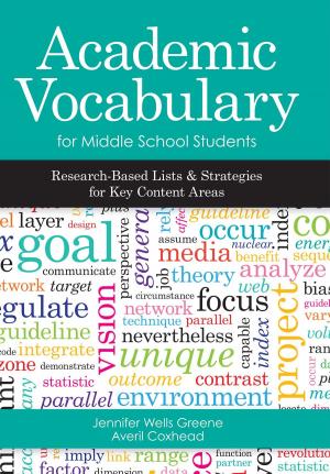Cover of the book Academic Vocabulary for Middle School Students by Pamela Bell, Ph.D., Brian Bryant Ph.D., Diane Bryant, Stephen Ciullo Ph.D., Neva Cramer, Ph.D., Susan Ebbers, Brad Fogo, Ph.D., Hannah R Gerber, Ph.D., Jan Hasbrouck Ph.D., Elfrieda Hiebert Ph.D., Jane Hunt, Ed.D., Leslie C. Novosel, Ph.D., Desiree Pallais, M.A., Dolores Perin, Ph.D., Abby Reisman, Ph.D., Leslie S Rush, Ph.D., Jennifer B. Schnakenberg, Ph.D., Joan Sedita M.Ed., Cynthia Shanahan, Ed.D., Timothy Shanahan Ph.D., Susan Smartt Ph.D., Colleen Klein Reutebuch, B.A., M.A., M.Ed., Ph.D.