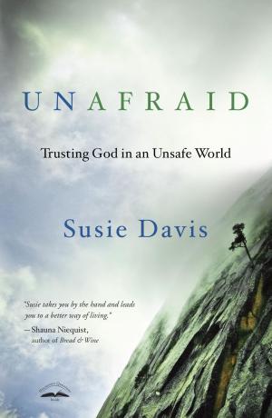 Cover of the book Unafraid by Melissa B. Kruger