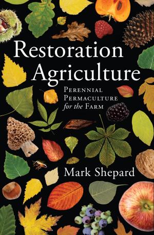 Cover of the book Restoration Agriculture by C. Edgar Sheaffer, V.M.D., Michael Fox