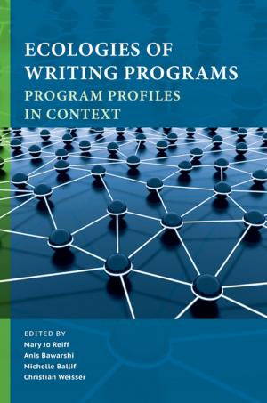 bigCover of the book Ecologies of Writing Programs by 