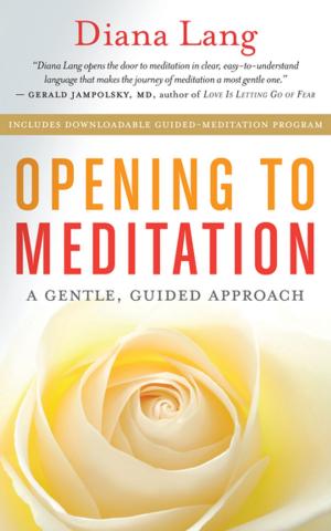 Cover of the book Opening to Meditation by Richard Carlson, PhD