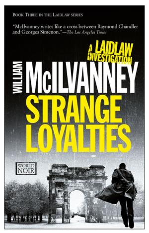 Cover of the book Strange Loyalties by Kenize Mourad