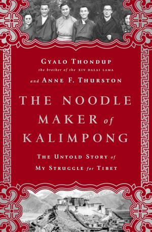 Cover of the book The Noodle Maker of Kalimpong by Eric Fettmann, Steven Lomazow