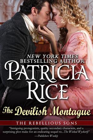 Cover of the book Devilish Montague by Patricia Rice