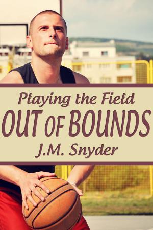 Cover of the book Playing the Field: Out of Bounds by Kassandra Lea