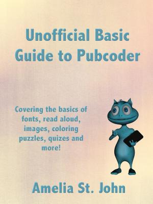 Cover of the book Unofficial Basic Guide to Pubcoder by Arthur J. Burkes