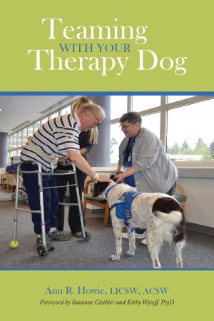 Cover of the book Teaming With Your Therapy Dog by 